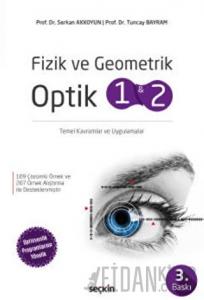 Fizik ve Geometrik Optik 1 ve 2