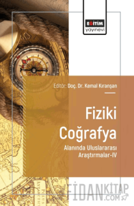 Fiziki Coğrafya Alanında Uluslararası Araştırmalar - IV