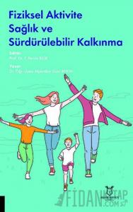 Fiziksel Aktivite Sağlık ve Sürdürülebilir Kalkınma