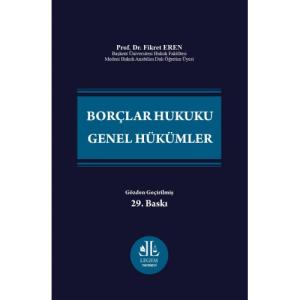 Borçlar Hukuku Genel Hükümler (YENİ BASKI)