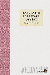 Folklor u Edebiyata Geleri