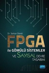 FPGA ile Gömülü Sistemler ve Sayısal Devre Tasarımı