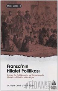 Fransa'nın Hilafet Politikası