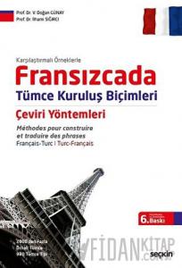 Fransızcada Tümce Kuruluş Biçimleri Çeviri Yöntemleri