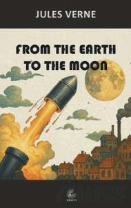 From the Earth To The Moon