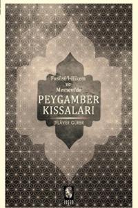 Fususu'l-Hikem ve Mesnevide Peygamberler Kıssaları