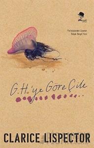 G. H.'ye Göre Çile