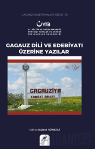 Gagauz Dili ve Edebiyatı Üzerine Yazılar