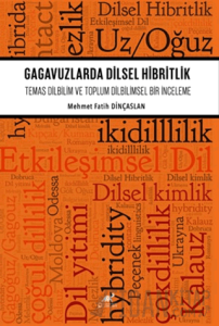 Gagavuzlarda Dilsel Hibritlik
