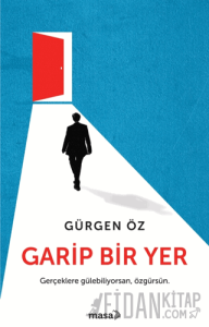 Garip Bir Yer