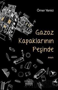 Gazoz Kapaklarının Peşinde