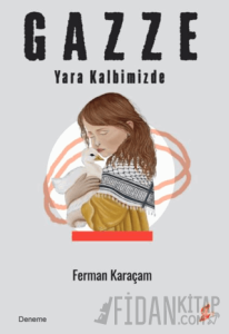 Gazze - Yara Kalbimizde