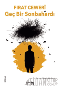 Geç Bir Sonbahardı