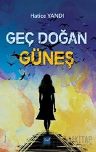 Geç Doğan Güneş