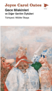 Gece Miskinleri ve Diğer Gerilim Öyküleri