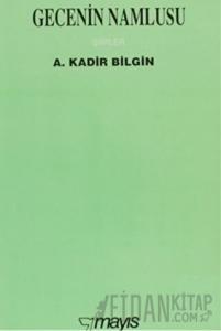 Gecenin Namlusu