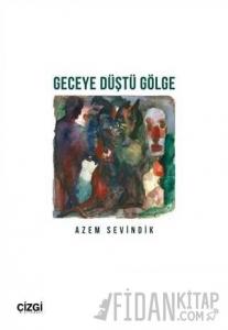 Geceye Düştü Gölge