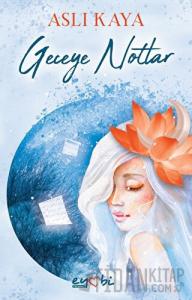 Geceye Notlar