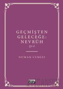 Geçmişten Geleceğe Nevruh