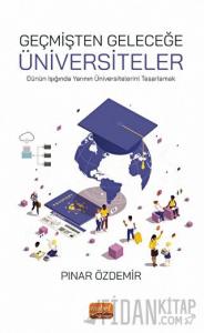 Geçmişten Geleceğe Üniversiteler