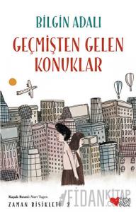 Geçmişten Gelen Konuklar