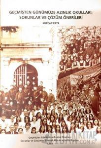 Geçmişten Günümüze Azınlık Okulları ( Cilt 2)
