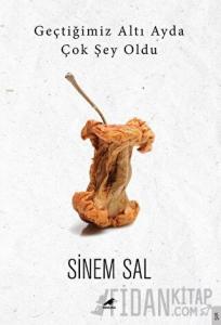 Geçtiğimiz Altı Ayda Çok Şey Oldu