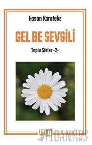 Gel Be Sevgili