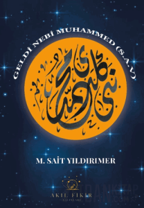 Geldi Nebi Muhammed (s.a.v.)
