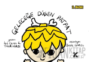Geleceğe Düşen Patpat