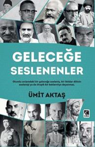 Geleceğe Seslenenler