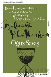 Geleceğe Yol Alırken