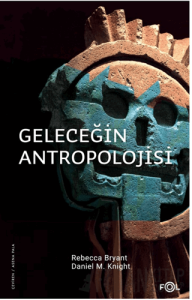 Geleceğin Antropolojisi – Felsefi Bir Soruşturma