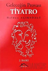 Geleceğin Provası Tiyatro