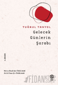 Gelecek Günlerin Şarabı