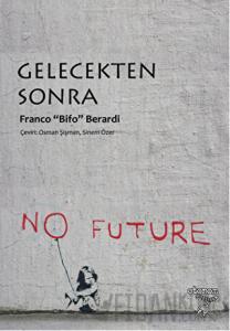 Gelecekten Sonra