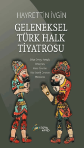 Geleneksel Türk Halk Tiyatrosu