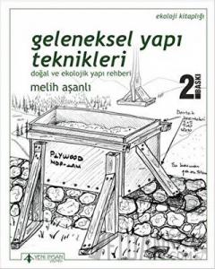 Geleneksel Yapı Teknikleri