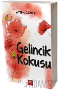 Gelincik Kokusu