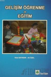 Gelişim Öğrenme ve Eğitim
