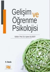Gelişim ve Öğrenme Psikolojisi