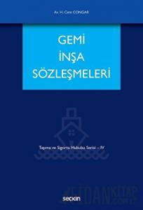 Gemi İnşa Sözleşmeleri