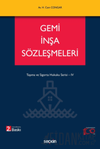 Gemi İnşa Sözleşmeleri