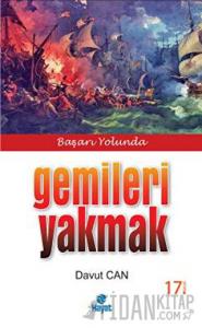 Gemileri Yakmak
