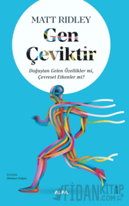 Gen Çeviktir
