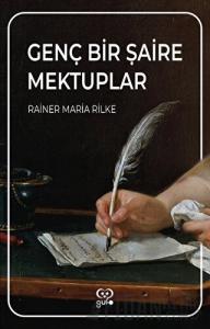 Genç Bir Şaire Mektuplar