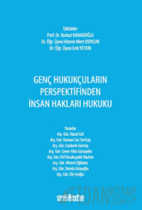 Genç Hukukçuların Perspektifinden İnsan Hakları Hukuku