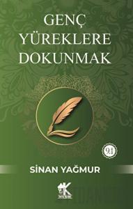 Genç Yüreklere Dokunmak