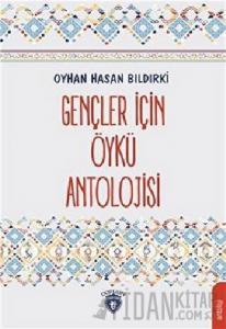 Gençler İçin Öykü Antolojisi