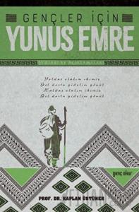 Gençler İçin Yunus Emre